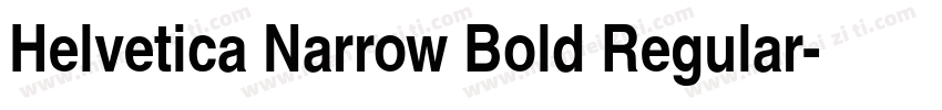 Helvetica Narrow Bold Regular字体转换